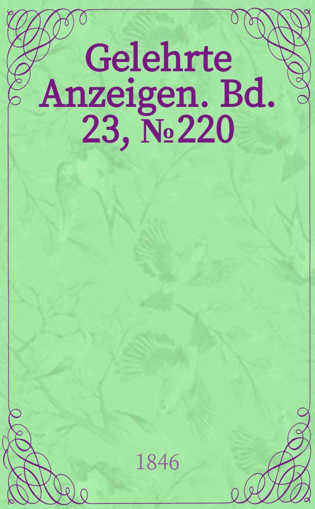 Gelehrte Anzeigen. Bd. 23, № 220