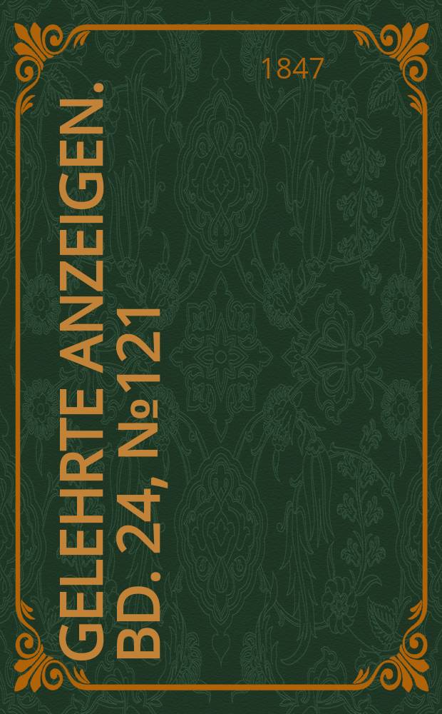 Gelehrte Anzeigen. Bd. 24, № 121