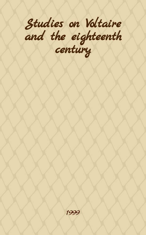 Studies on Voltaire and the eighteenth century : Circles of learning : narratology and the eighteenth-century French novel = Круги обучения: нарратология и французский роман восемнадцатого века