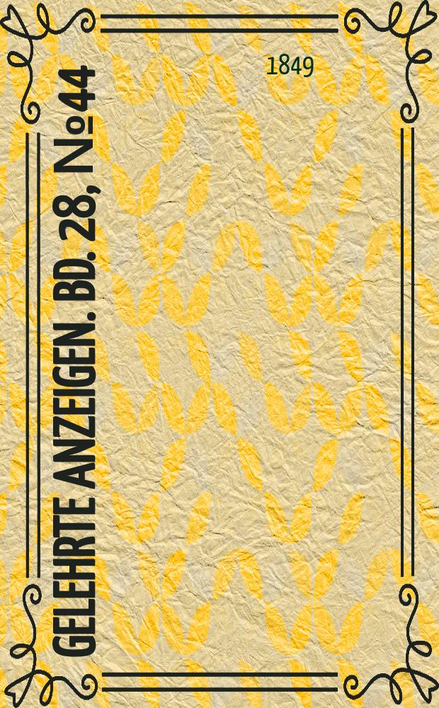 Gelehrte Anzeigen. Bd. 28, № 44