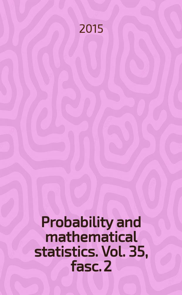 Probability and mathematical statistics. Vol. 35, fasc. 2