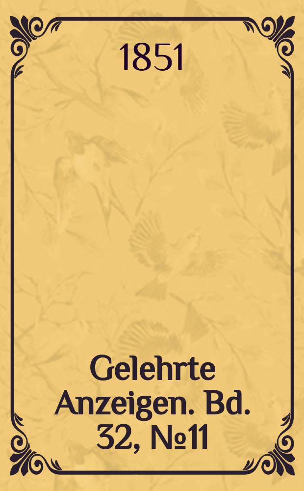Gelehrte Anzeigen. Bd. 32, № 11