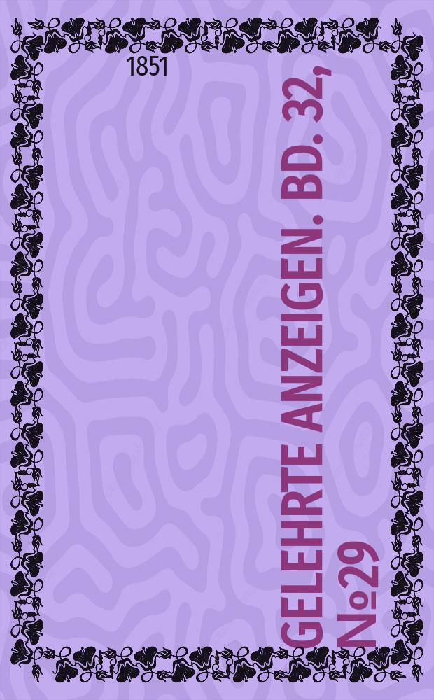 Gelehrte Anzeigen. Bd. 32, № 29