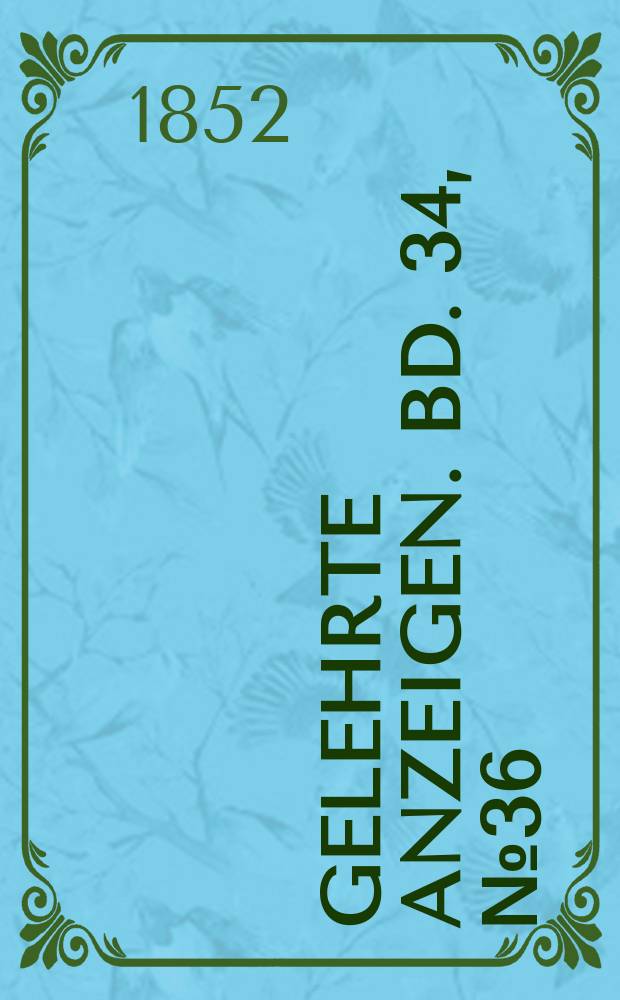 Gelehrte Anzeigen. Bd. 34, № 36