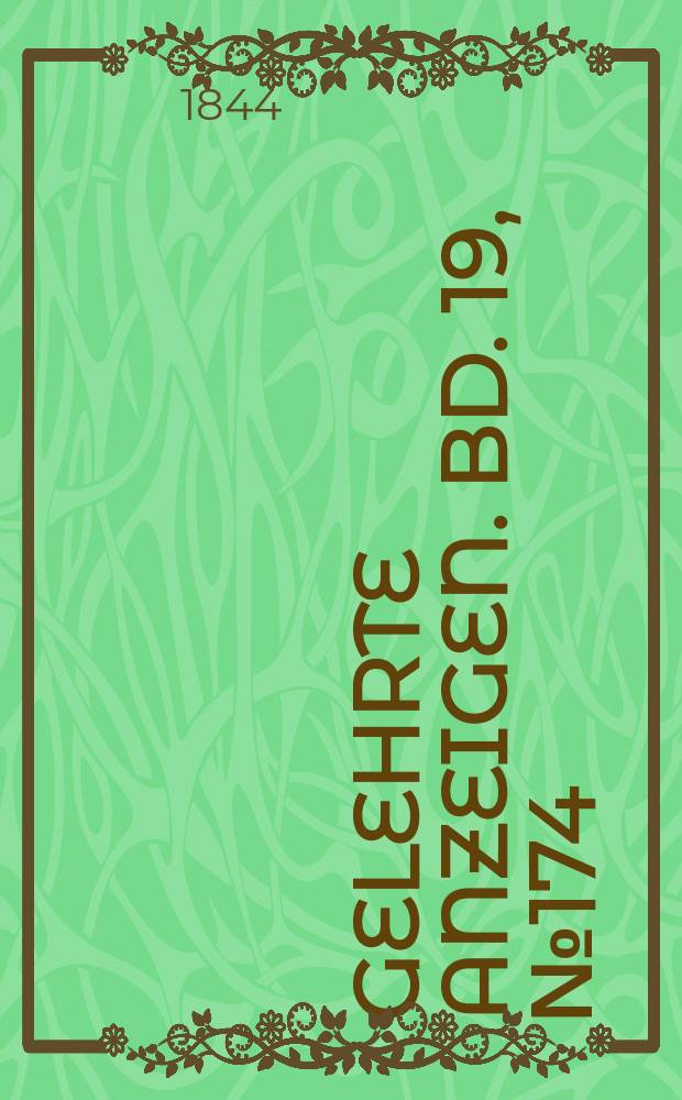 Gelehrte Anzeigen. Bd. 19, № 174