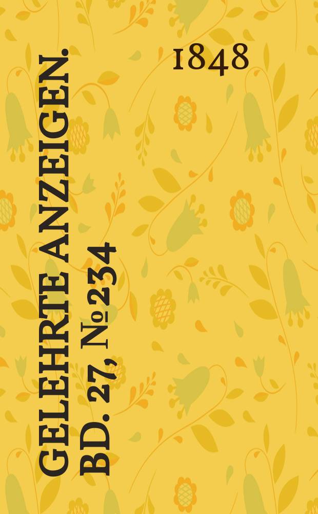 Gelehrte Anzeigen. Bd. 27, № 234