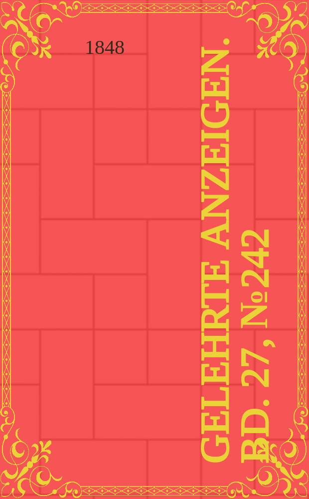 Gelehrte Anzeigen. Bd. 27, № 242