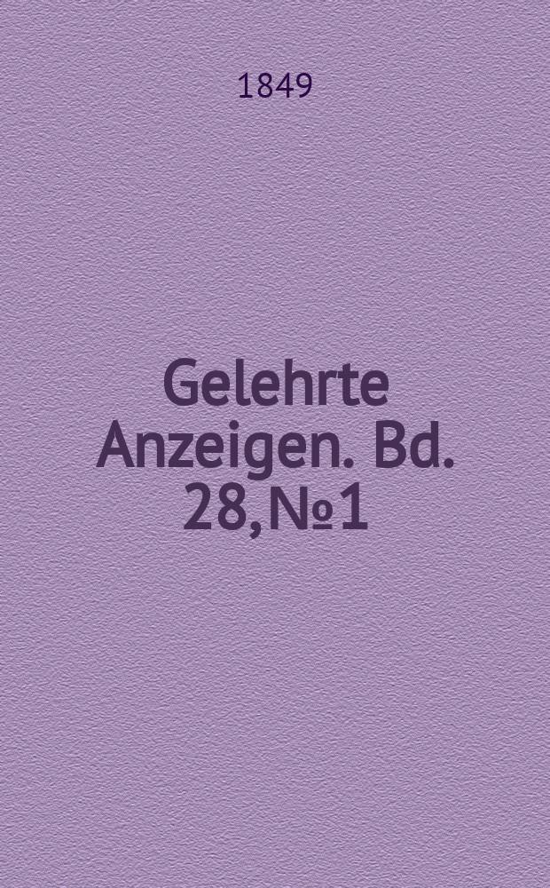 Gelehrte Anzeigen. Bd. 28, № 1