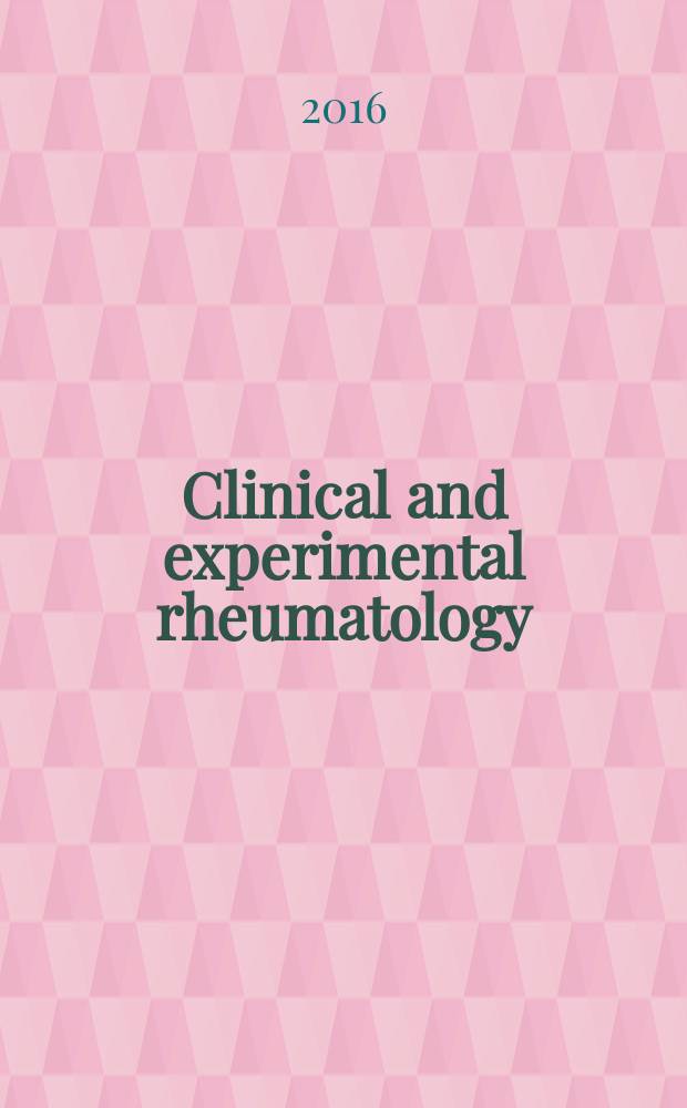 Clinical and experimental rheumatology : An Intern. j. of rheumatic a. connective tissue diseases. Vol. 34, № 3