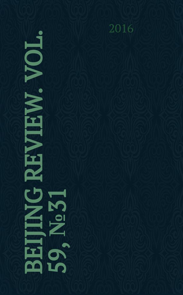 Beijing review. Vol. 59, № 31