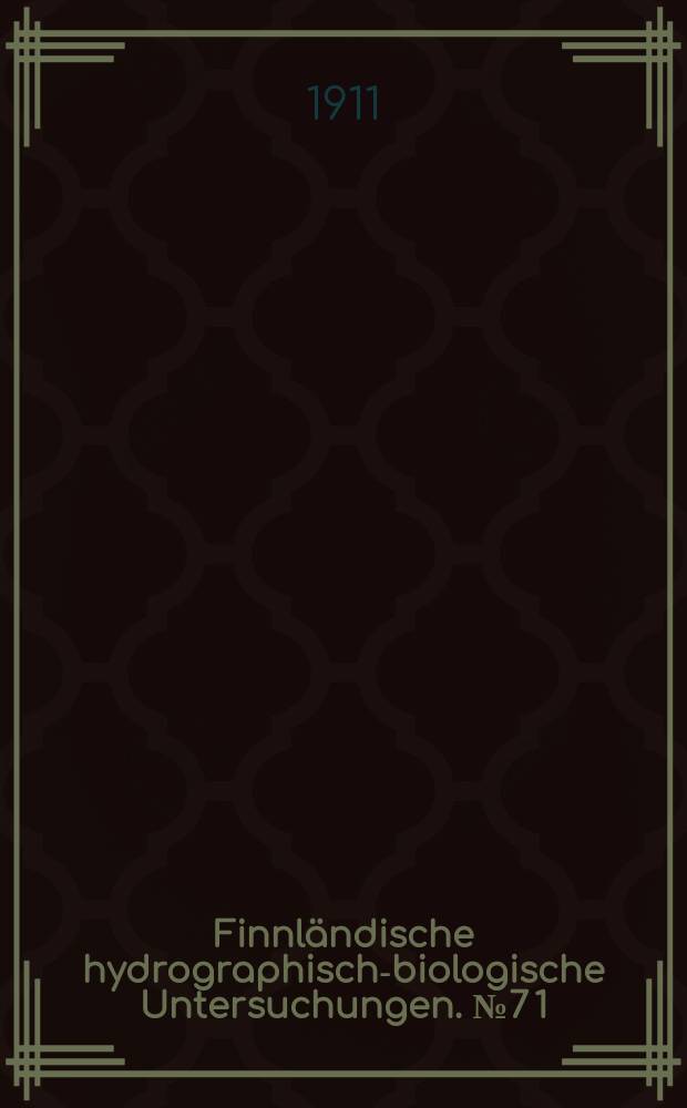 Finnländische hydrographisch-biologische Untersuchungen. № 7 [1] : Zusammenfassende übersicht der Hydrographie des Bottnischen und Finnischen Meerbusens und der nördlichen Ostsee nach den Untersuchungen bis ende 1910 = Краткое изложение гидрографии Финского и Ботнического заливов и северной части Балтийского моря