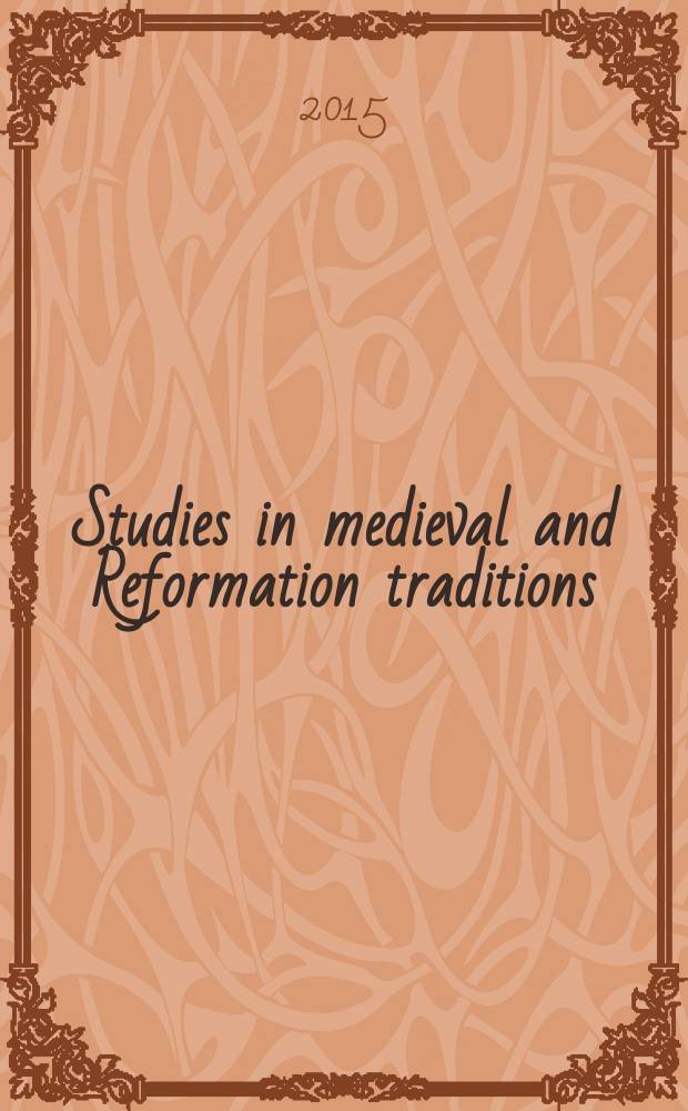 Studies in medieval and Reformation traditions : history, culture, religion, ideas. Vol. 189 : Poetry and censorship in Counter-Reformation Italy = Поэзия и цензура во время Контрреформации в Италии