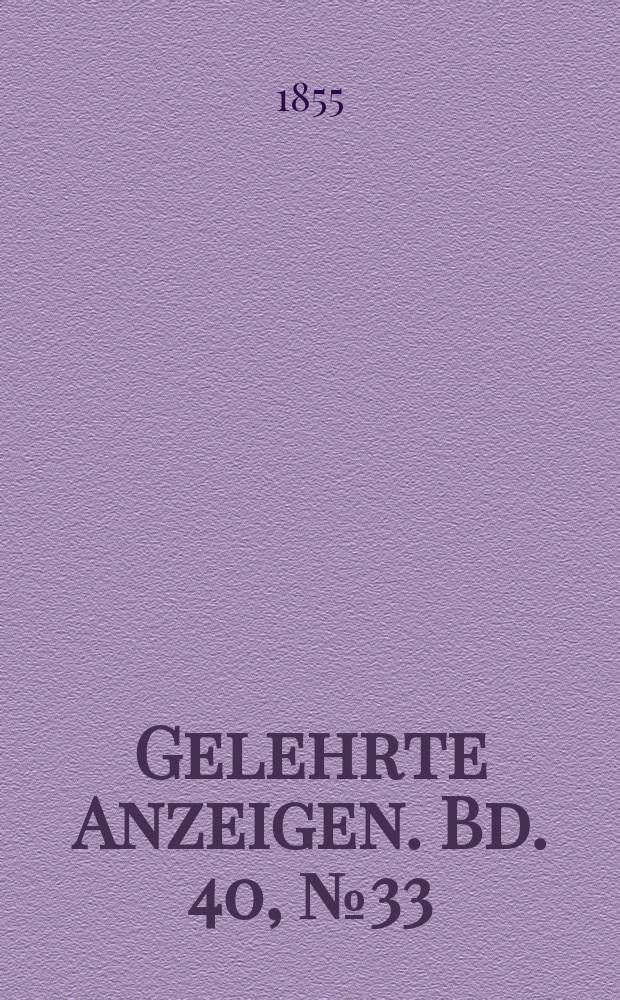 Gelehrte Anzeigen. Bd. 40, № 33