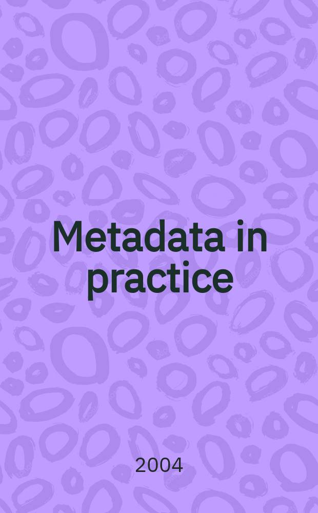 Metadata in practice = Метаданные на практике