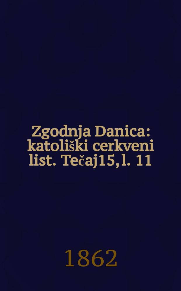 Zgodnja Danica : katoliški cerkveni list. Tečaj15, l. 11
