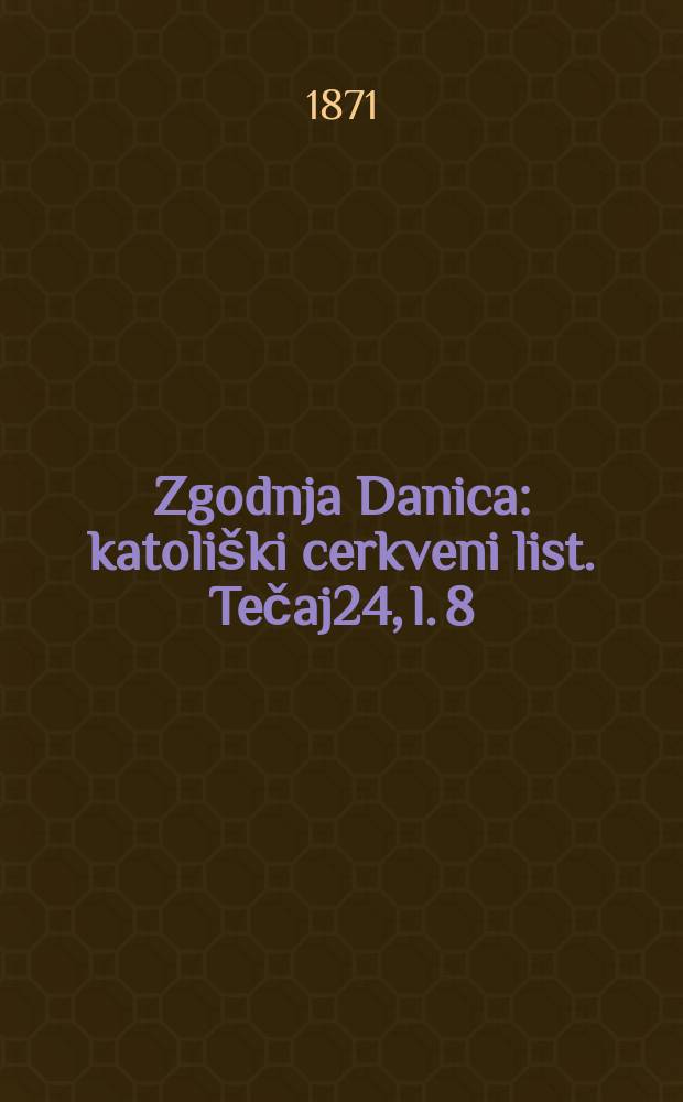 Zgodnja Danica : katoliški cerkveni list. Tečaj24, l. 8