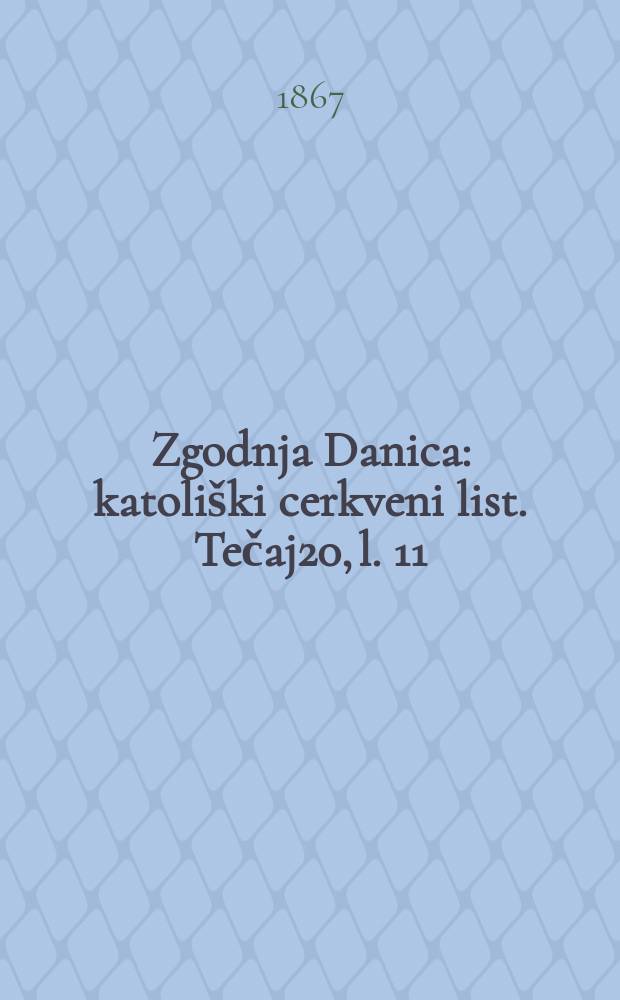 Zgodnja Danica : katoliški cerkveni list. Tečaj20, l. 11