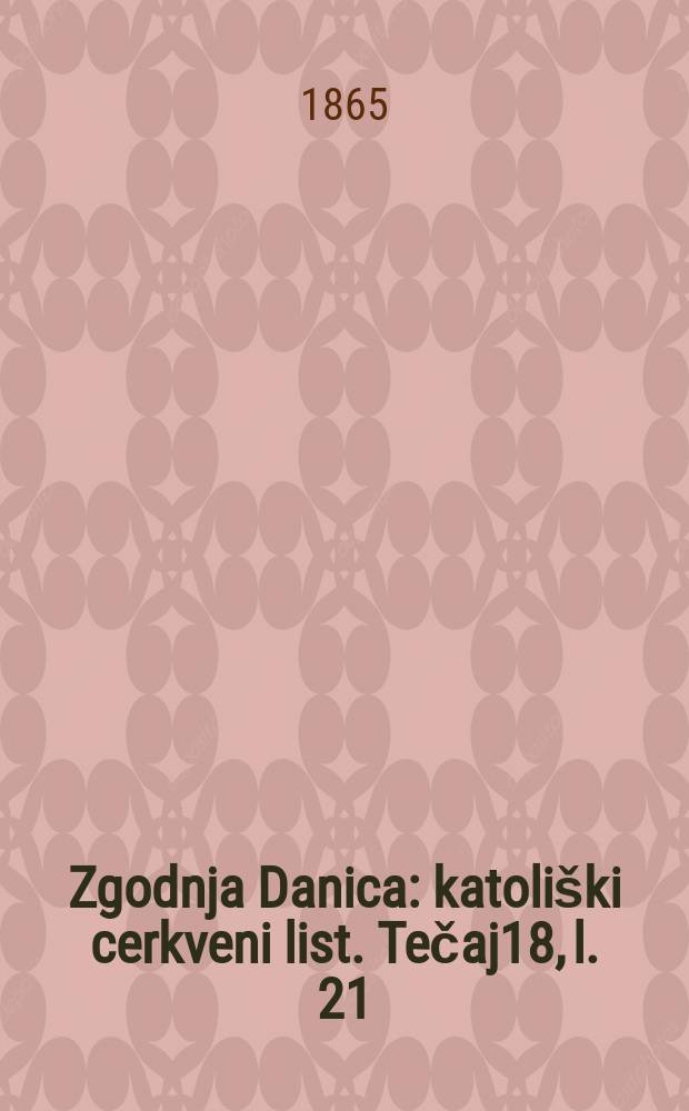 Zgodnja Danica : katoliški cerkveni list. Tečaj18, l. 21