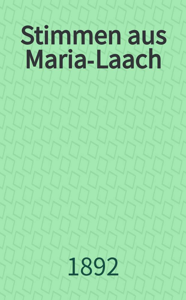 Stimmen aus Maria-Laach : katholische Blätter. Bd.43, [H.] 2