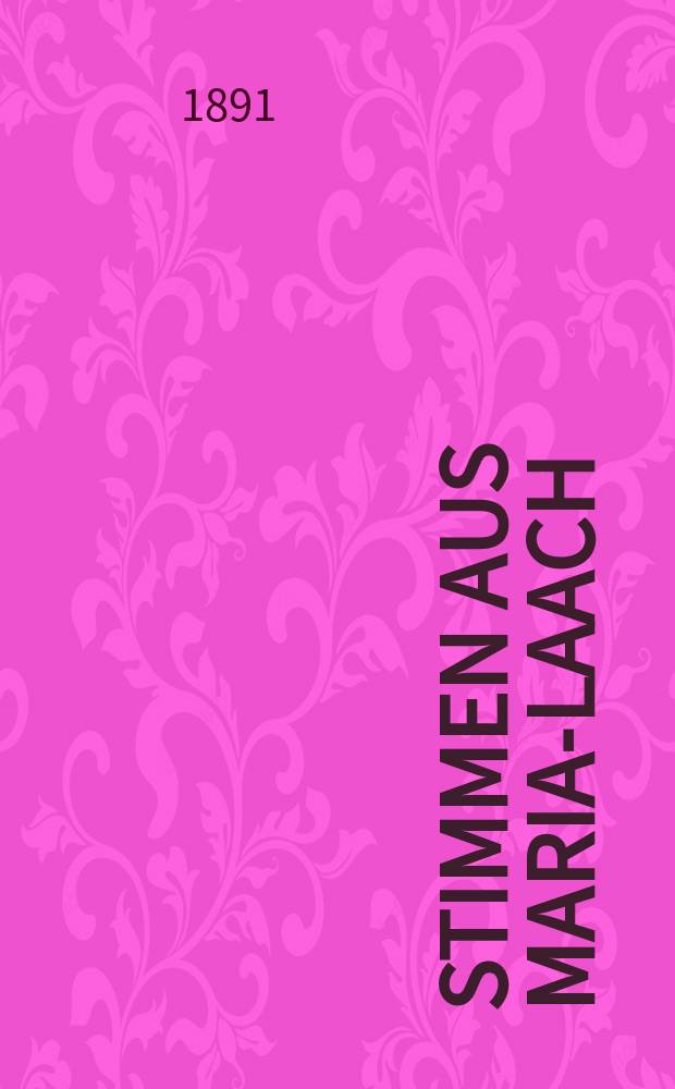 Stimmen aus Maria-Laach : katholische Blätter. Bd.41, [H.]5