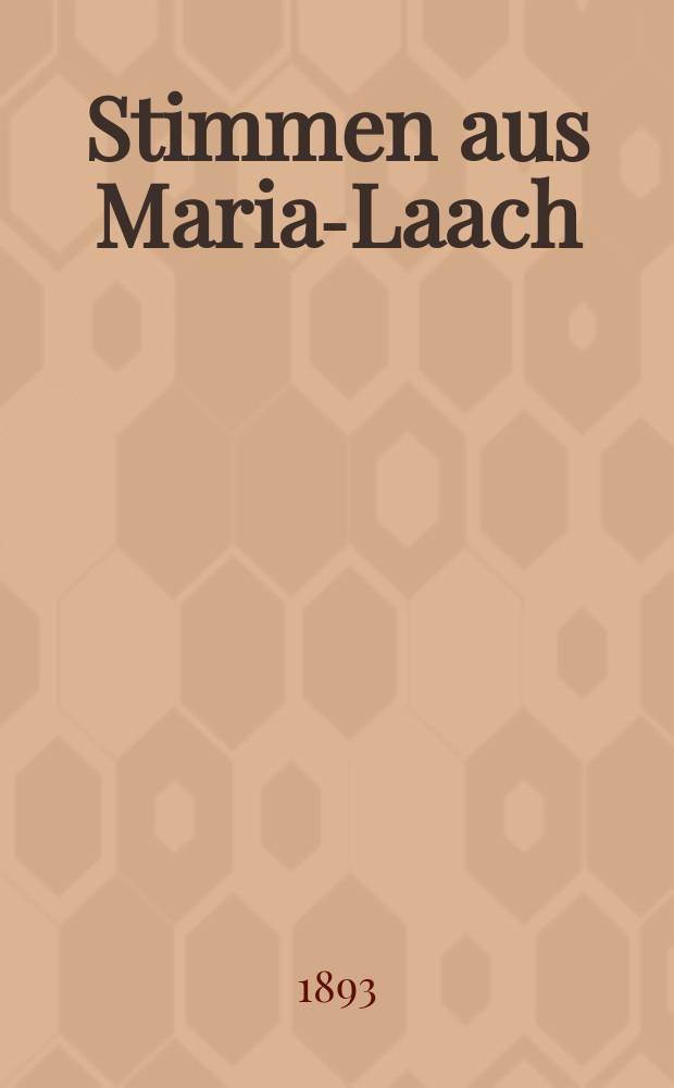 Stimmen aus Maria-Laach : katholische Blätter. Bd.44, [H.]5