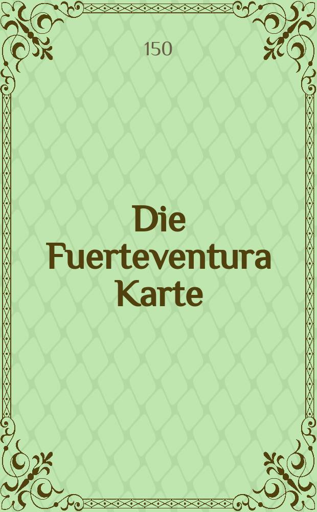 Die Fuerteventura Karte