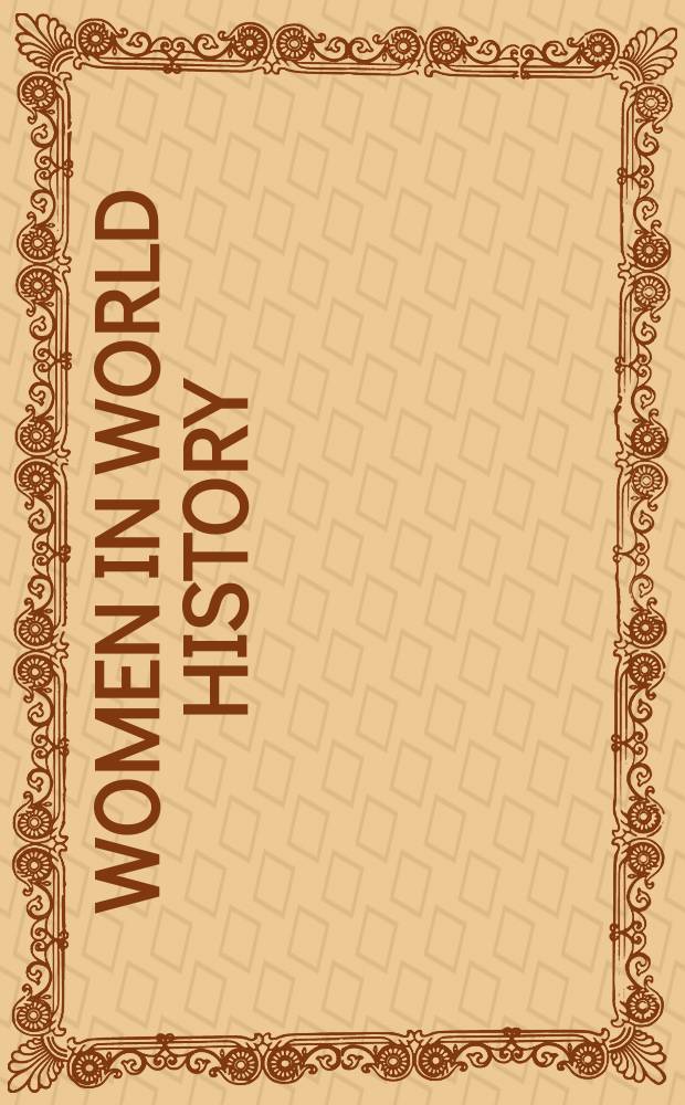 Women in world history : A biogr. encycl. Vol. 2 : Ba - Brec