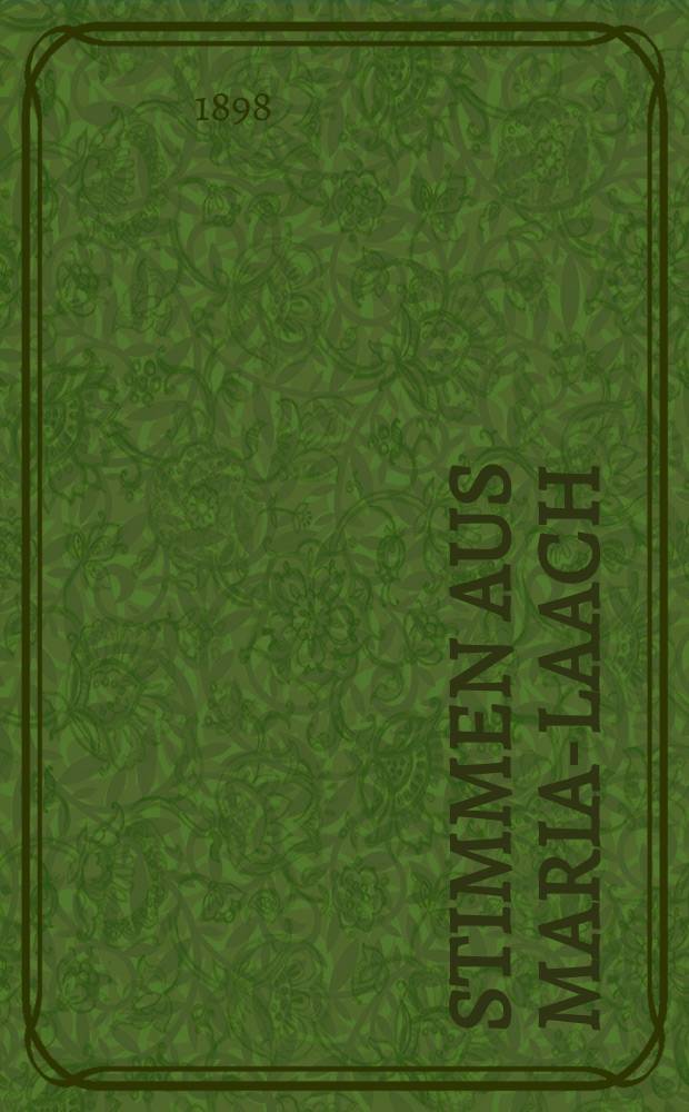 Stimmen aus Maria-Laach : katholische Blätter. Bd.55, [H.] 5