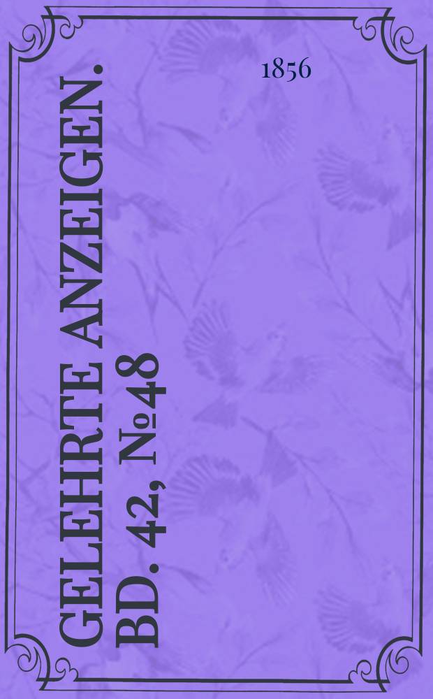 Gelehrte Anzeigen. Bd. 42, № 48
