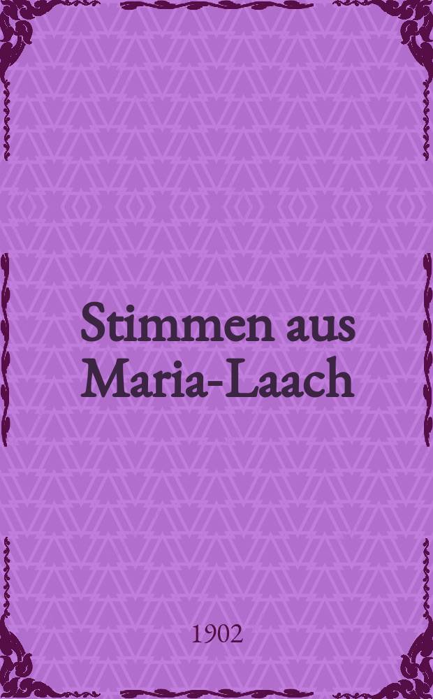 Stimmen aus Maria-Laach : katholische Blätter. Bd.63, [H.] 1