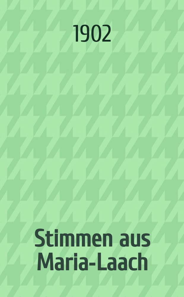 Stimmen aus Maria-Laach : katholische Blätter. Bd.63, [H.] 5