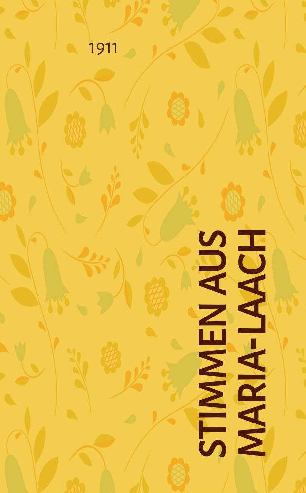 Stimmen aus Maria-Laach : katholische Blätter. Bd.80, [H.] 1
