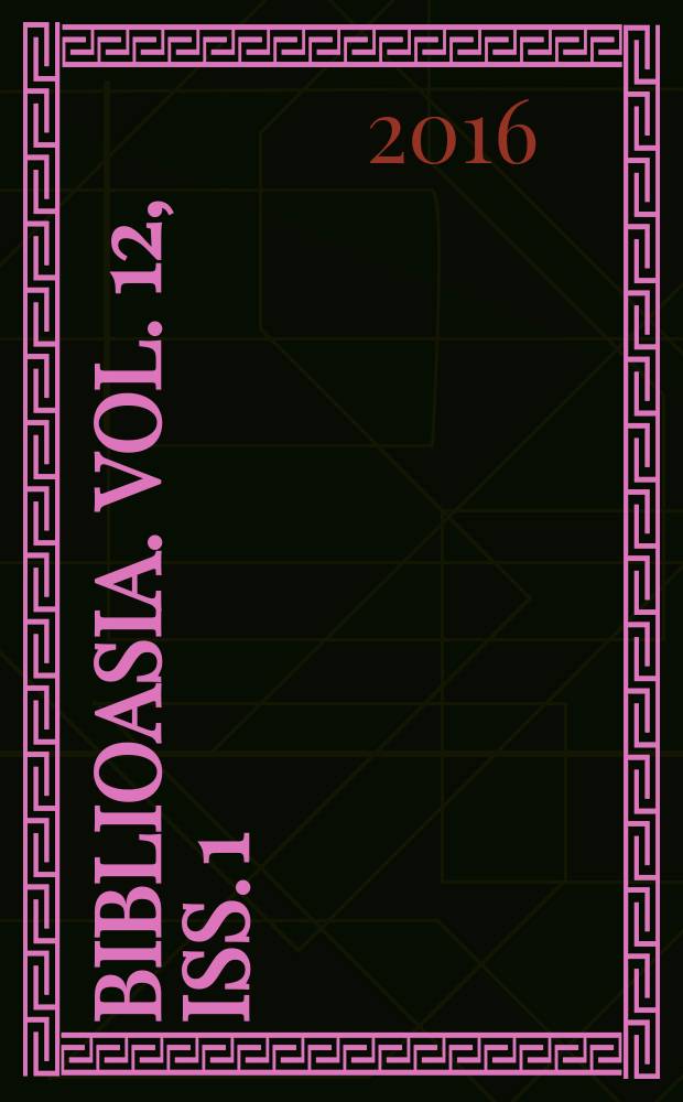 BiblioAsia. Vol. 12, iss. 1