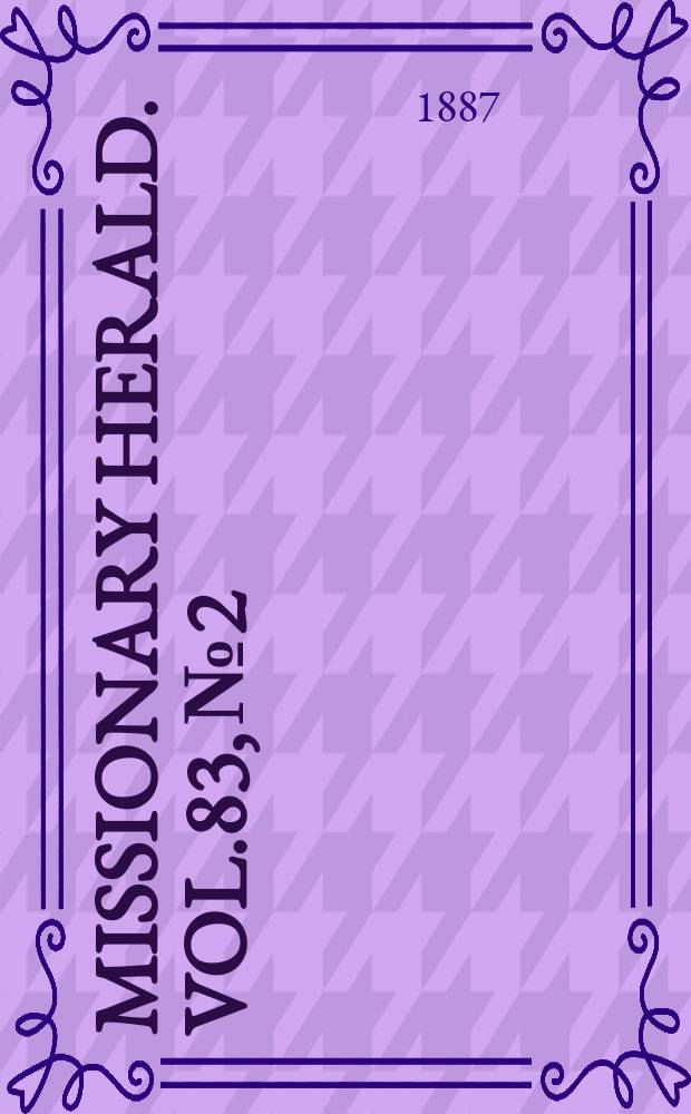 Missionary herald. Vol.83, № 2
