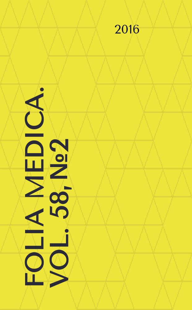 Folia medica. Vol. 58, № 2