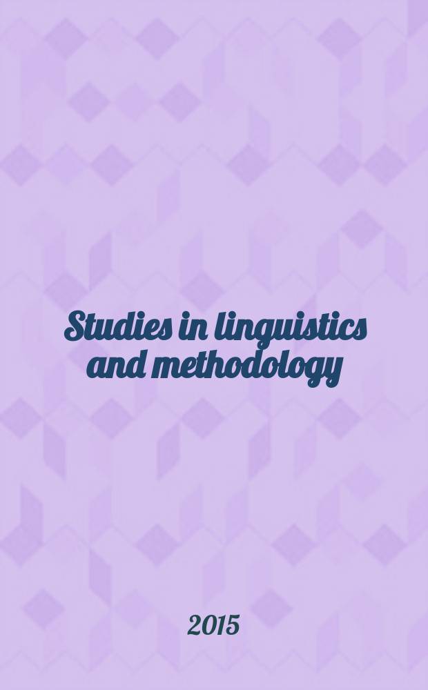 Studies in linguistics and methodology : SLAM. Vol. 9 : Spotlight on melody and structure in syntax and phonology = О мелодике и структуре в синтаксисе и фонологии