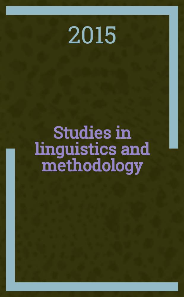 Studies in linguistics and methodology : SLAM. Vol. 10 : Challenging ideas and innovative approaches in applied linguistics = Перспективные идеи и новаторские подходы в прикладной лингвистике