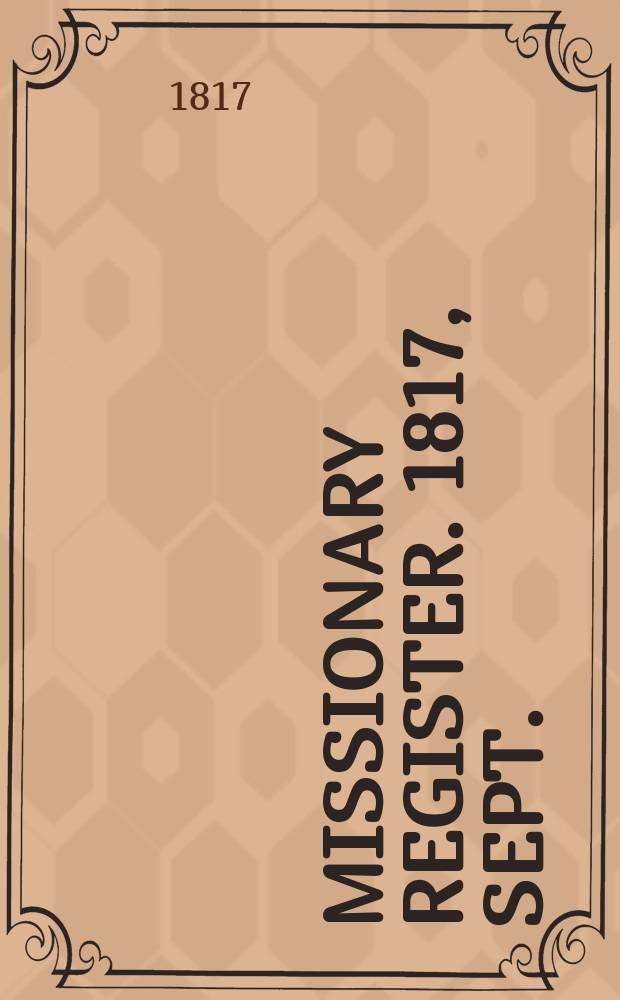 Missionary register. 1817, Sept.