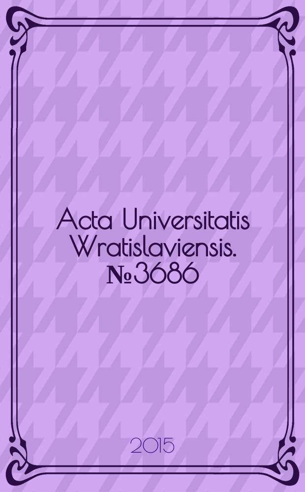 Acta Universitatis Wratislaviensis. № 3686 : Etnomuzykologia na przełomie tysiącleci : historia, teoria, metodologia = Этномузыкология на рубеже тысячелетий: история, теория, методология