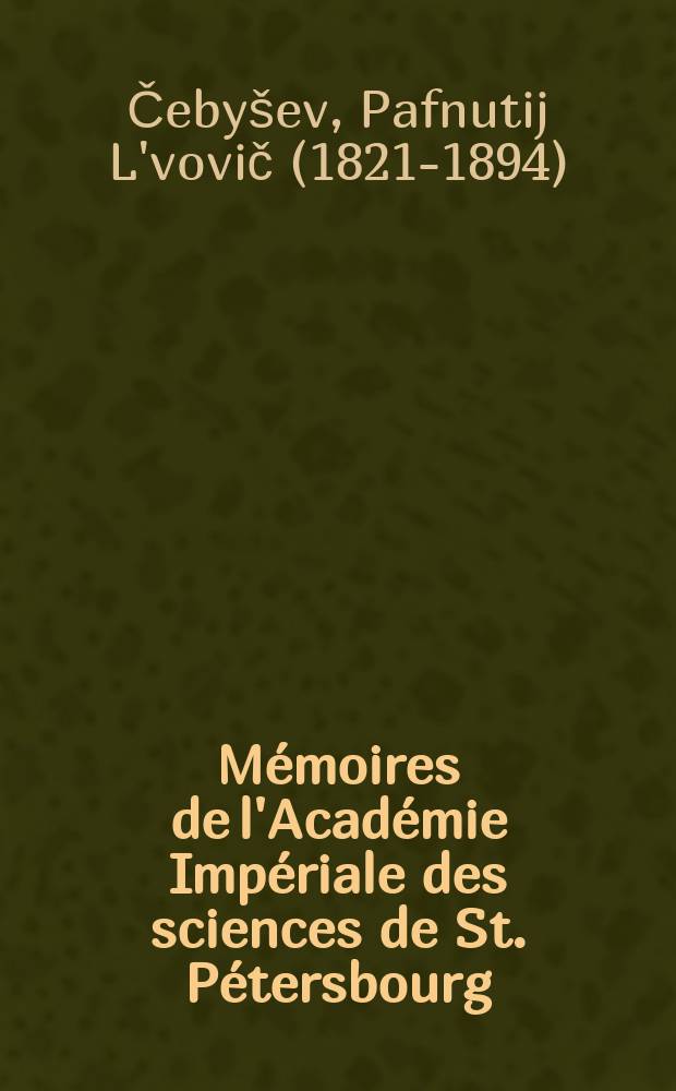 Mémoires de l'Académie Impériale des sciences de St. Pétersbourg : avec l'histoire de l'Academie. Sér. 7, t. 1, № 15 : Sur l'interpolation par la methode des moindres carres