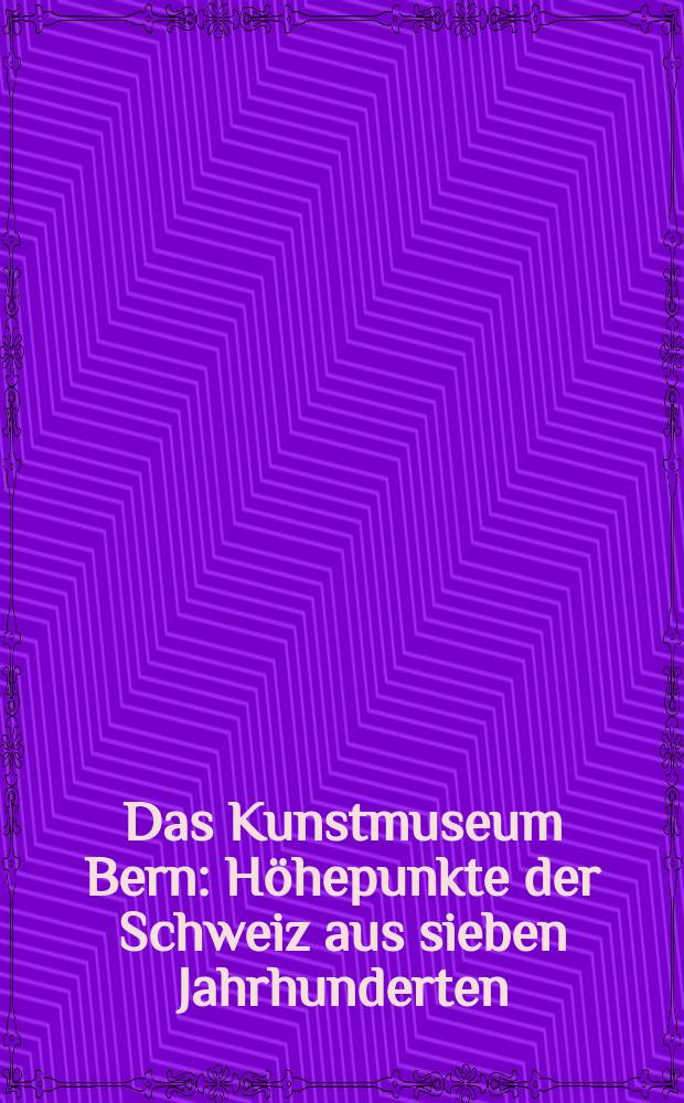 Das Kunstmuseum Bern : Höhepunkte der Schweiz aus sieben Jahrhunderten : Giacometti, Hodler, Klee : anlässlich der Ausstellung Das Kunstmuseum Bern zu Gast in München ... Giacometti, Hodler, Klee ... Höhepunkte der Schweiz aus Sieben Jahrhunderten, Kunsthalle der Hypo-Kulturstiftung, München: 17.9.2010 - 9.1.2011, Kunstmuseum Bern: 31.3. - 26.6.2011, Nasjonalmuseet for kunst, arkitektur og design, Oslo: 29.9.2011 - 8.1.2012 = Джакометти, Ходлер, Клее. Основные моменты Швейцарии из семи веков.