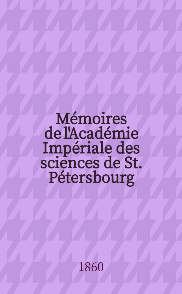 Mémoires de l'Académie Impériale des sciences de St. Pétersbourg : avec l'histoire de l'Academie. Sér. 7, t. 3, № 2 : Die supernumerären Brustmuskeln des Menschen = Мышцы груди человека