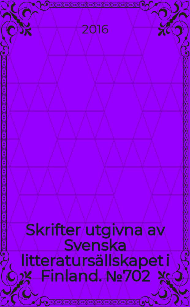 Skrifter utgivna av Svenska litteratursällskapet i Finland. № 702:3 : Finlands svenska historia = Вопросы языка: шведы в Финляндии в прошлом, 1812-1922