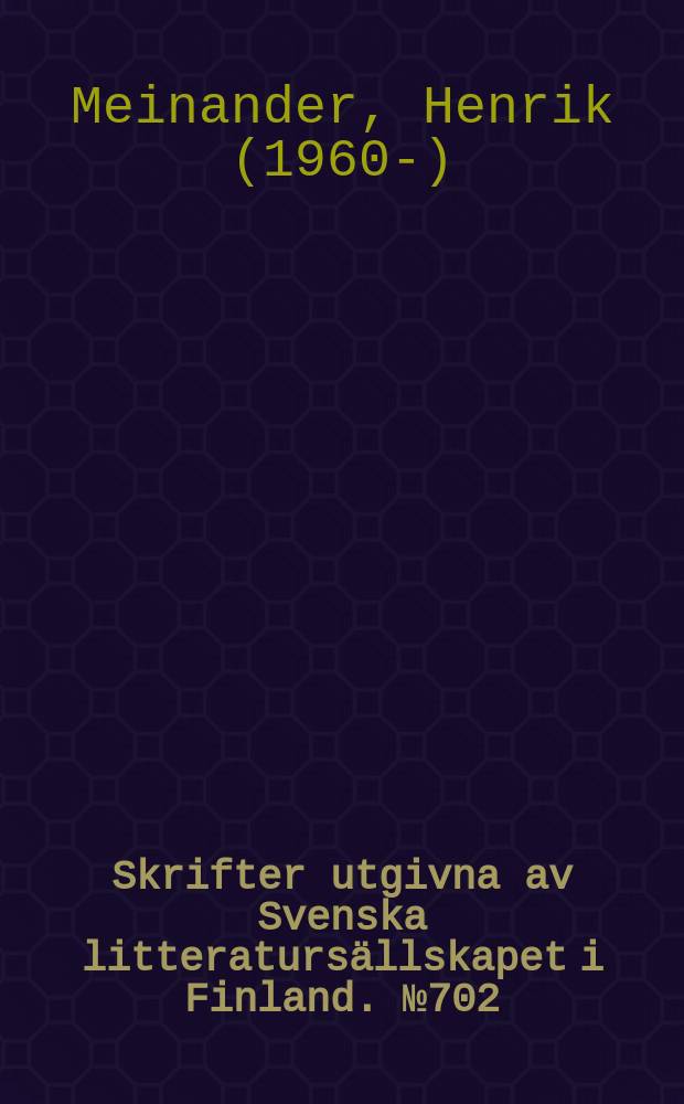 Skrifter utgivna av Svenska litteratursällskapet i Finland. № 702:4 : Finlands svenska historia = Нация в государстве: шведы в Финляндии, 1922-2015