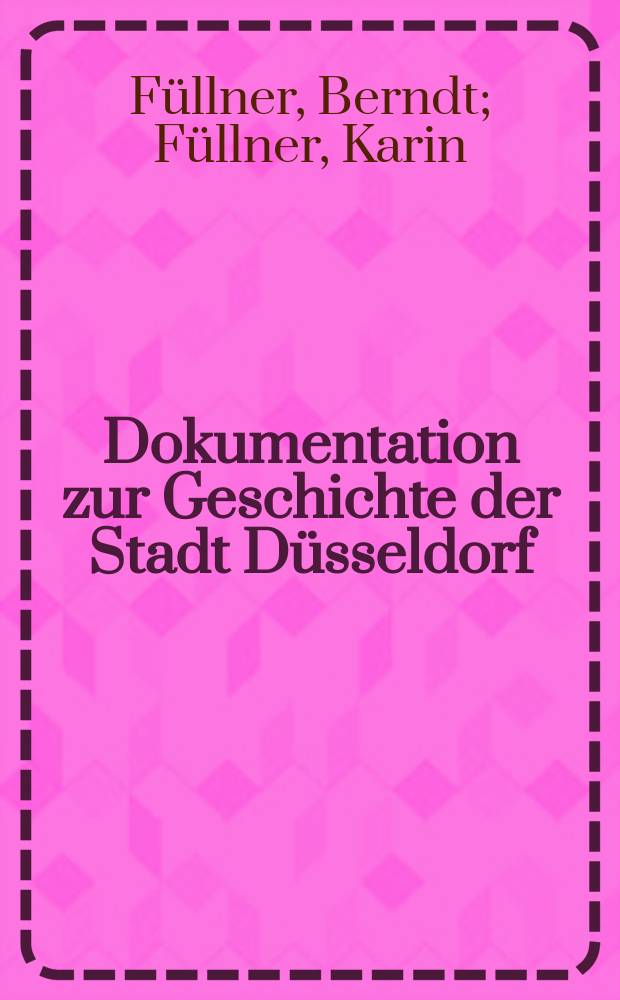 Dokumentation zur Geschichte der Stadt Düsseldorf : [Projekt]. 10 [2] : Düsseldorf als Stadt der Kunst: 1815-1850 = Дюссельдорф как Город искусств: 1815-1850