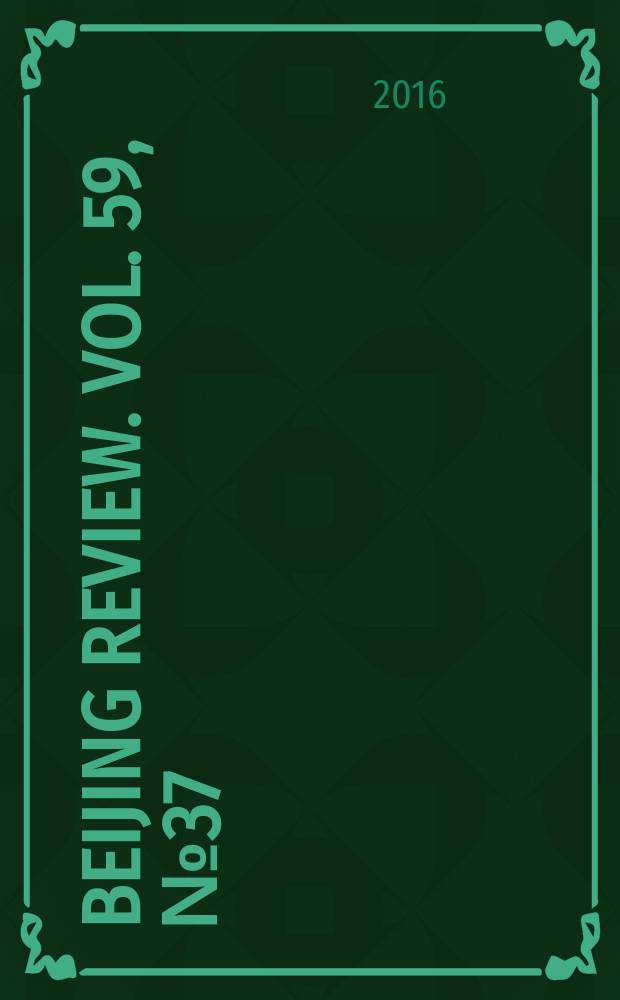 Beijing review. Vol. 59, № 37