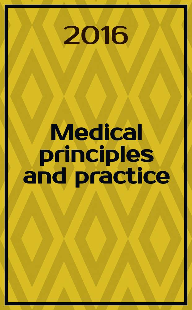 Medical principles and practice : International journal of the Kuwait university Health science centre. Vol. 25, № 5