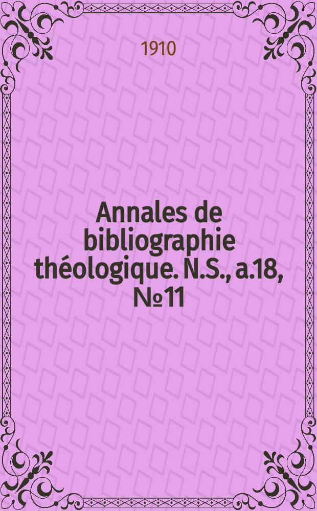 Annales de bibliographie théologique. N.S., a.18, № 11