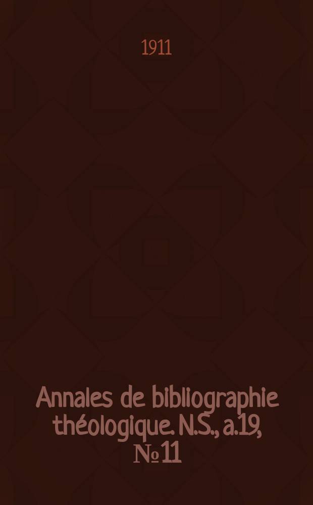 Annales de bibliographie théologique. N.S., a.19, № 11