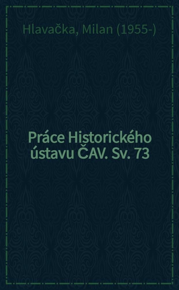 Pr&aacute;ce Historick&eacute;ho &uacute;stavu ČAV. Sv. 73 : Česk&eacute; země v 19. stolet&iacute; = Чешские земли в 19 в. Изменения в обществе в эпоху модерна